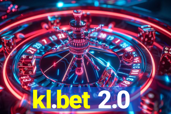 kl.bet 2.0